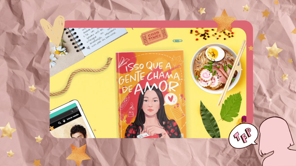 Resenha | Isso que a gente chama de&nbsp;amor