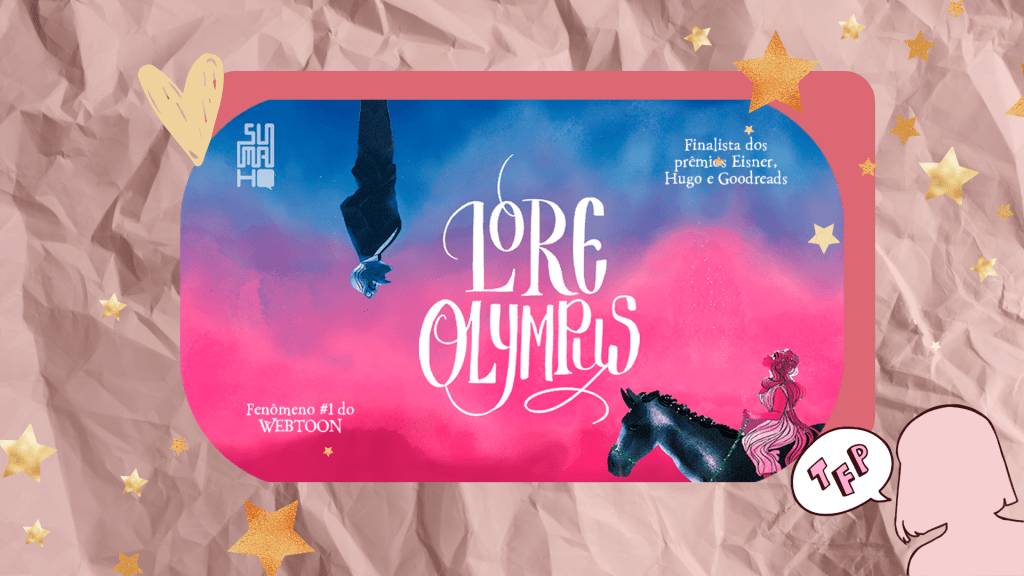 Resenha | Lore Olympus – Vol.&nbsp;01