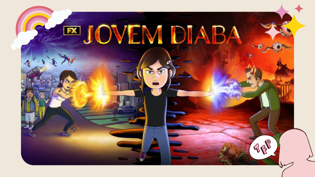 Dica de série | Jovem&nbsp;Diaba